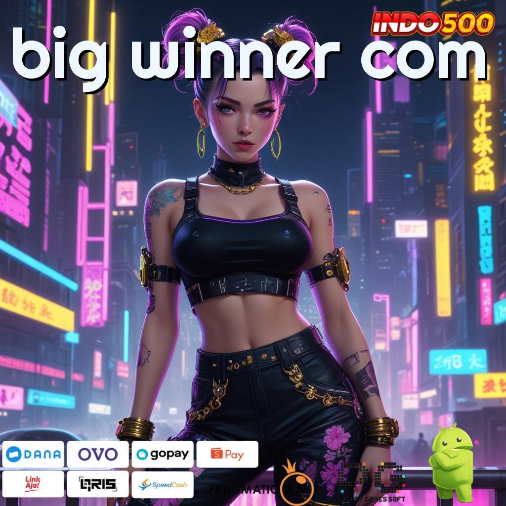 BIG WINNER COM olahraga dengan dedikasi