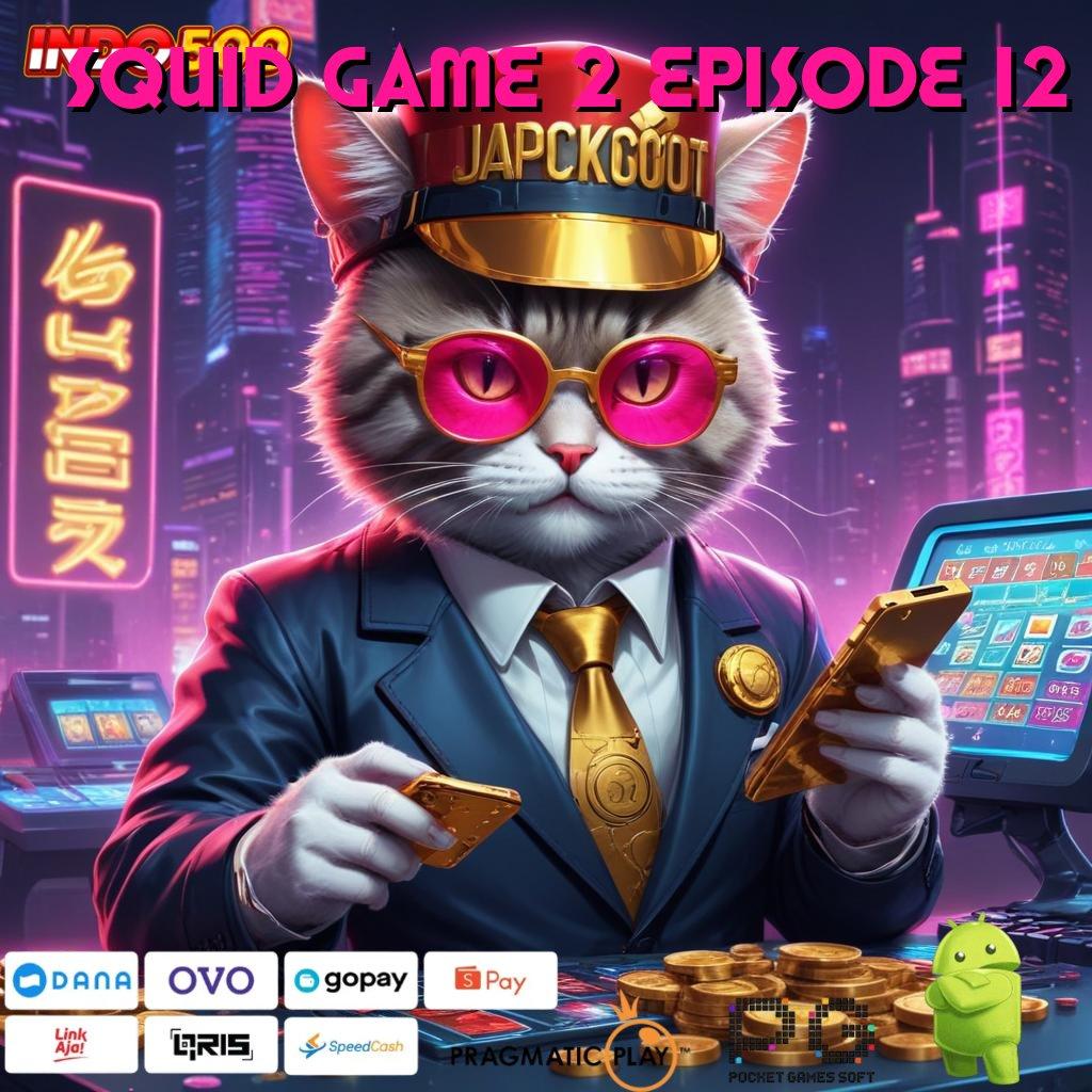 SQUID GAME 2 EPISODE 12 Apk Teknologi Mesin Modern untuk Generasi Baru