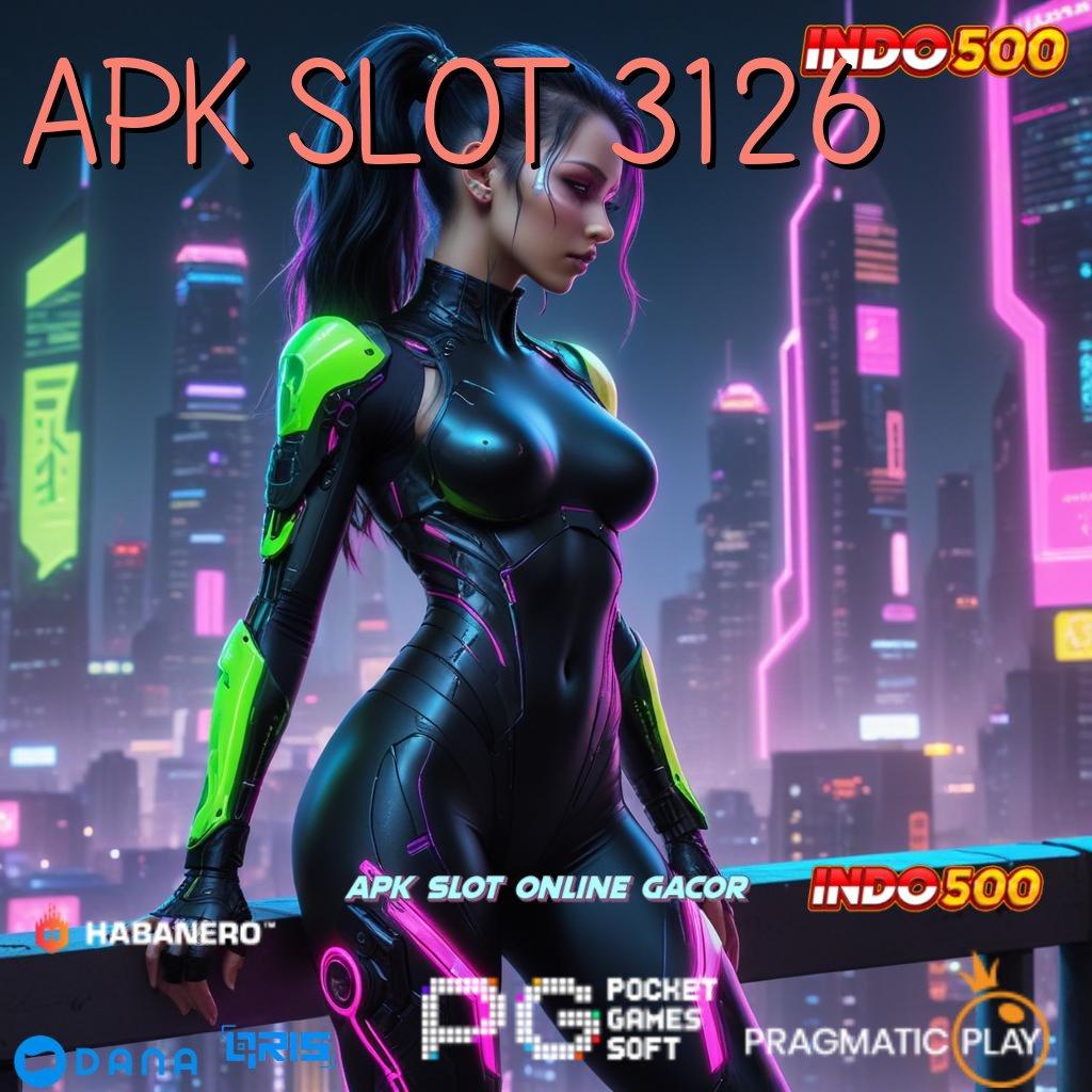 APK SLOT 3126 🎮 cek rtp scatter muncul gampang langsung