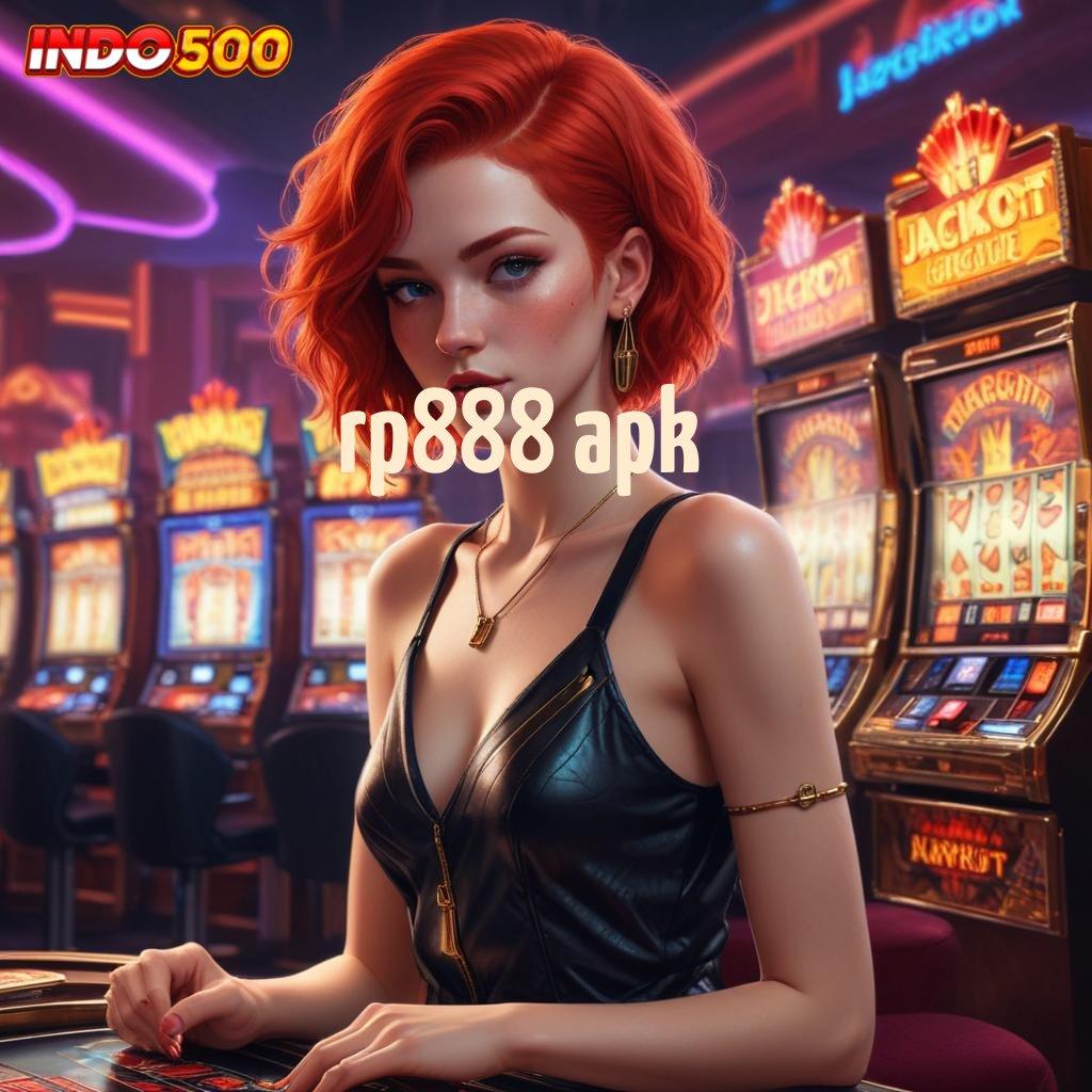 RP888 APK ⋗ Event Tanpa Stop Bonus Besar Tiap Saat