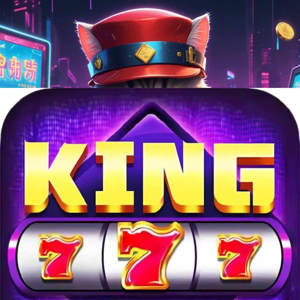 KING777 APK DOWNLOAD ✧ domain sistem operasional wadah medium tempat