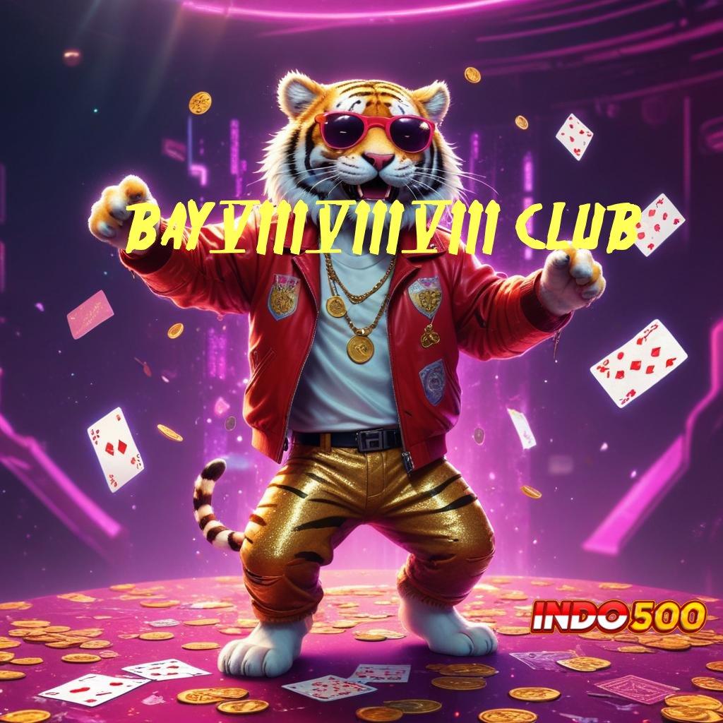 BAY888 CLUB 💫 Dasar Pemikiran Mudah Diatur di Android