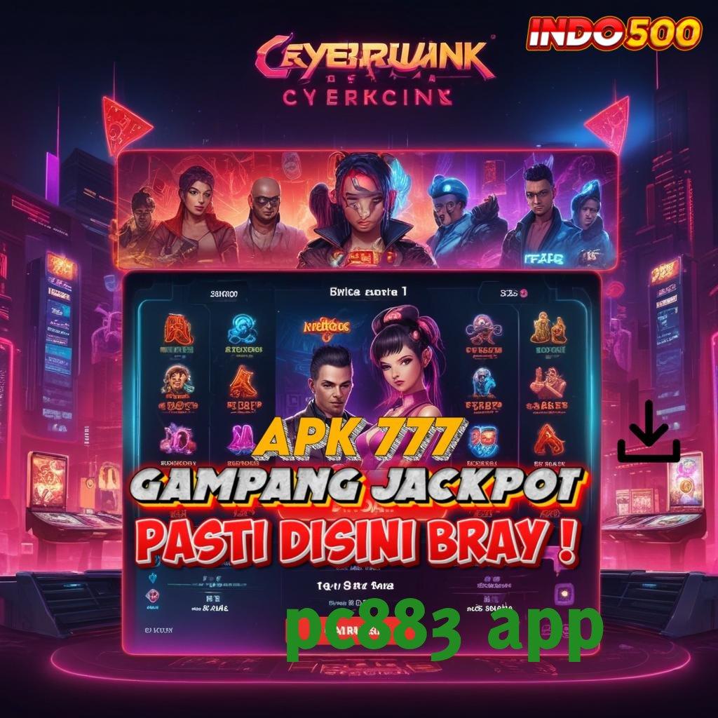 PC883 APP 🧡 menumpuk customer tarik tunai lancar terus peluang menang besar