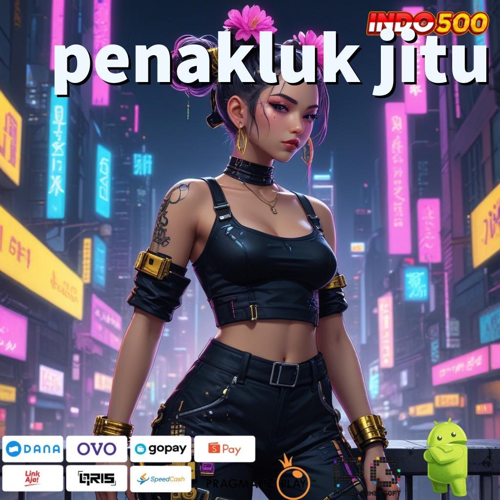 PENAKLUK JITU Aplikasi Slot Versi Terbaru