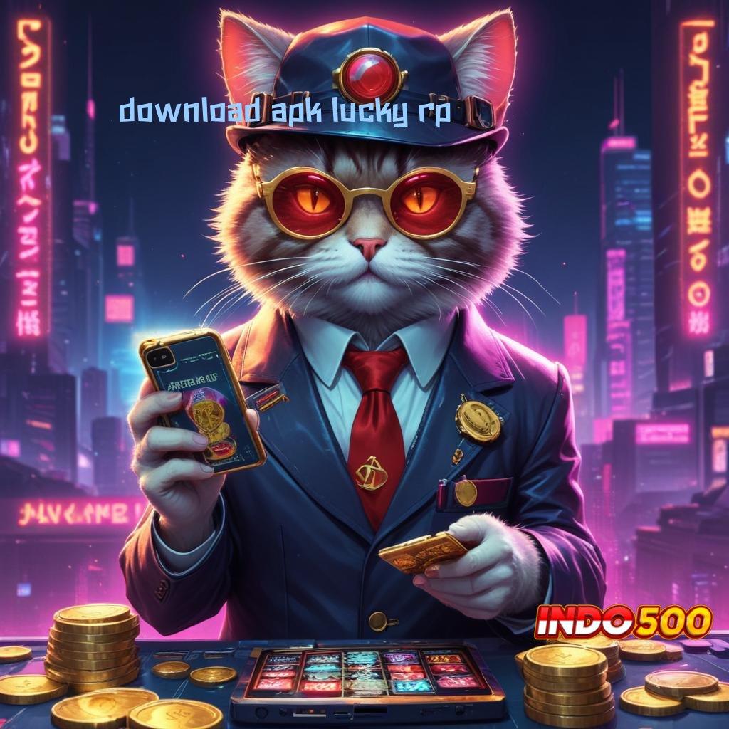 DOWNLOAD APK LUCKY RP Server Tinggi Unduh Apk Android Terbaru