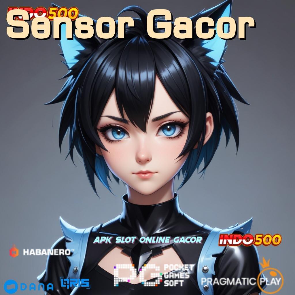 Sensor Gacor