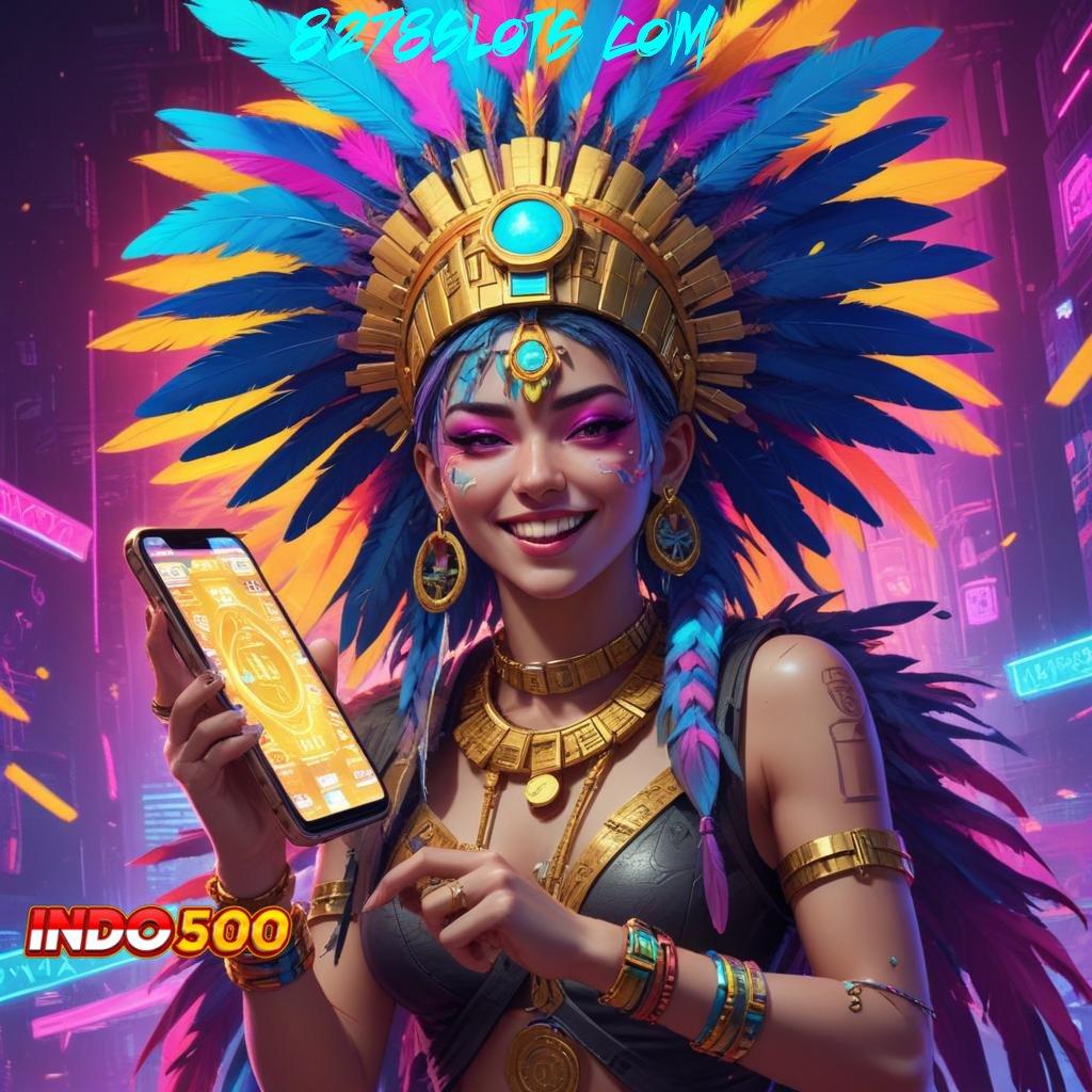 8278SLOTS COM Layanan Game Terbaru untuk Pengguna Android