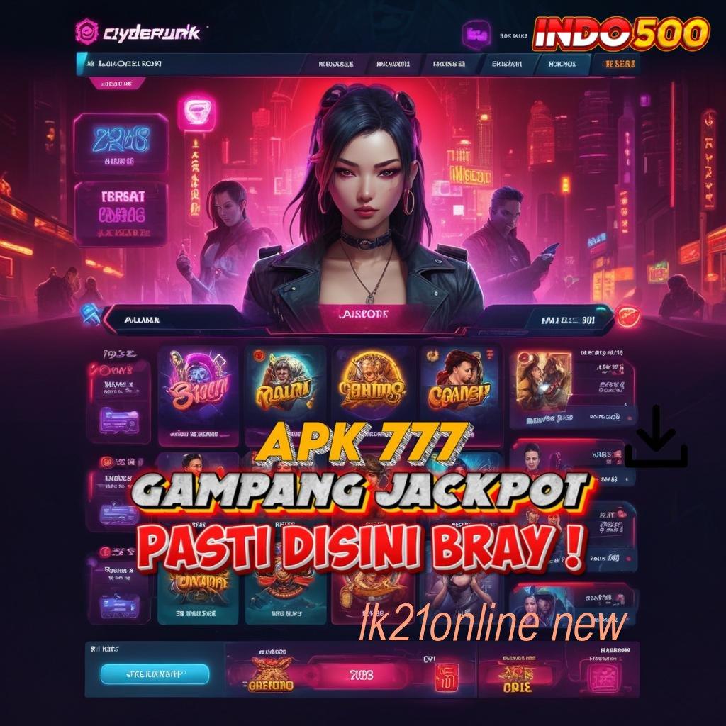 LK21ONLINE NEW model kerja jackpot slot tanpa hambatan