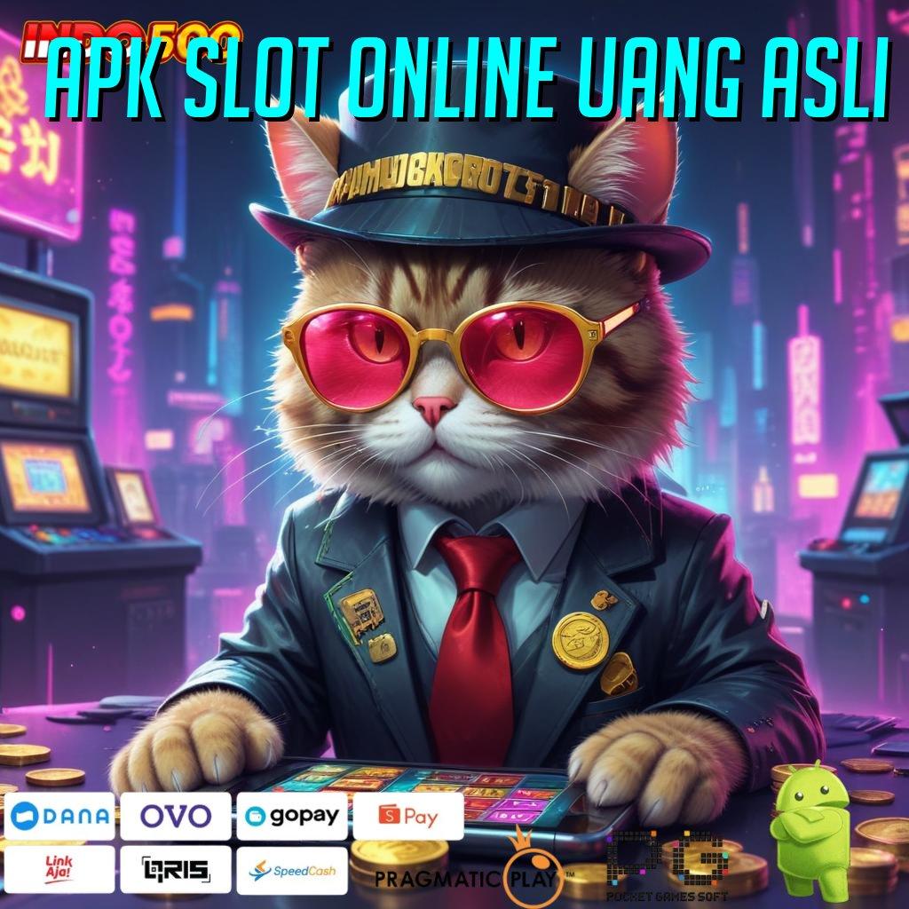 APK SLOT ONLINE UANG ASLI kode beruntung sistematis langsung sultan