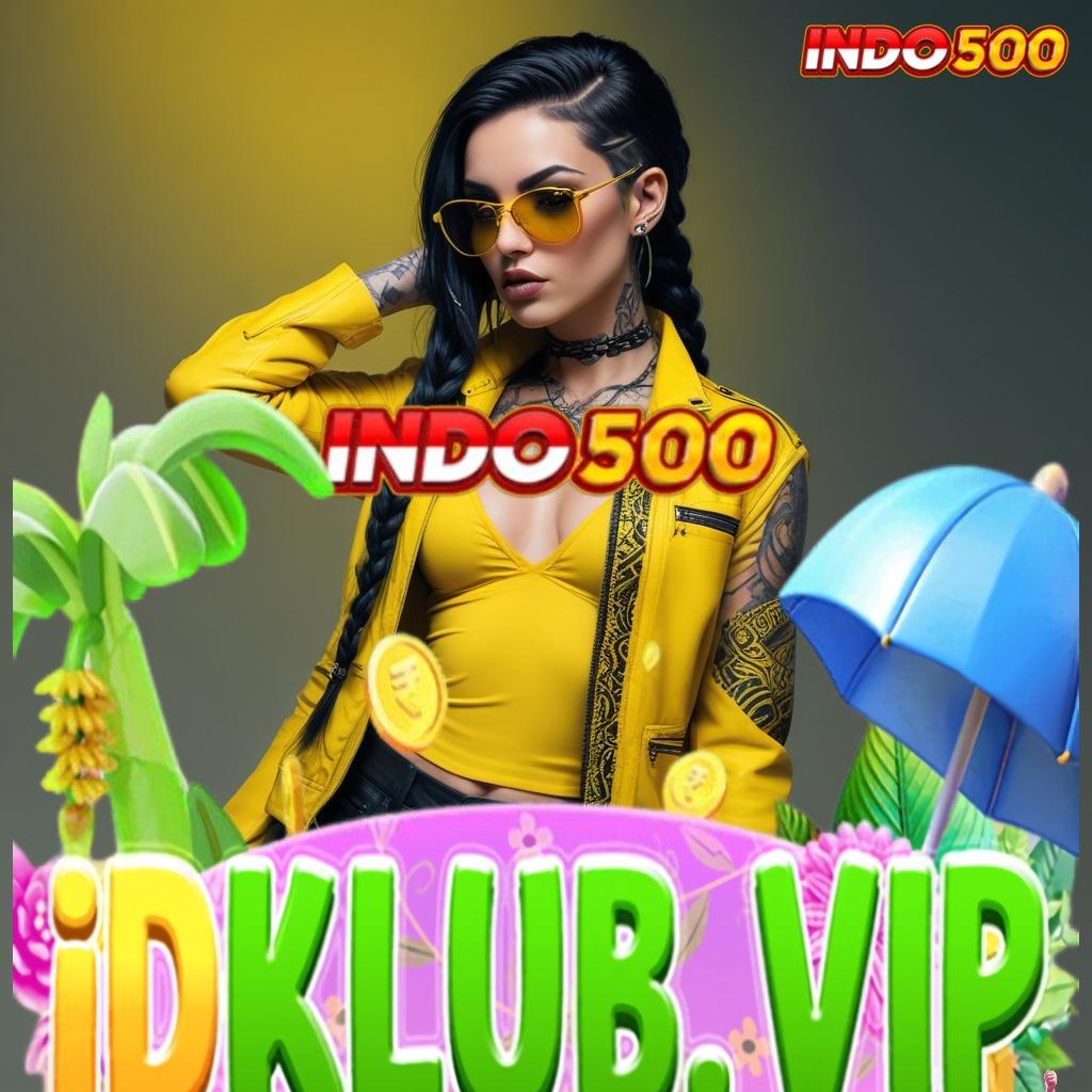 IDKLUB APP ✷ Bonus Event Pasang Aplikasi Android Versi Stabil