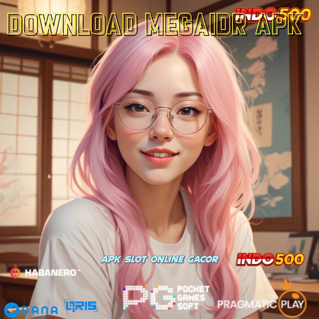 DOWNLOAD MEGAIDR APK ➜ wd bonus anti lose langsung cuan instan!