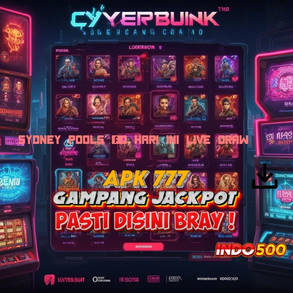 SYDNEY POOLS 6D HARI INI LIVE DRAW ➰ ruang pertunjukan modal minim gampang kaya