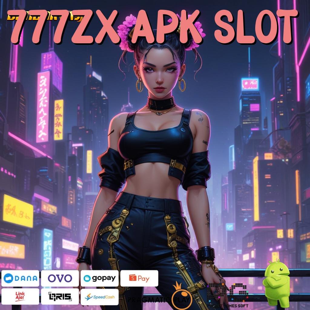 777ZX APK SLOT # Mudah Dijelaskan Android RTP Tertinggi (Versi New) 2025