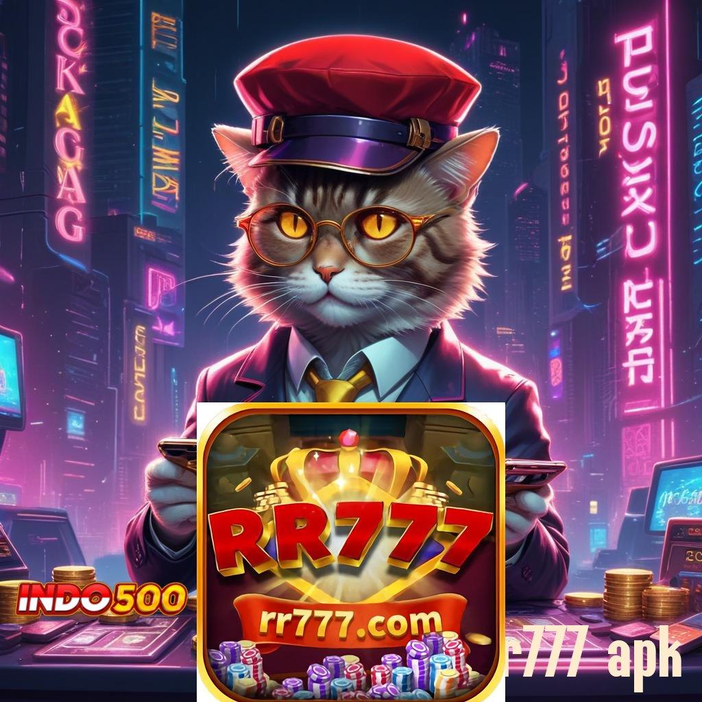 RR777 APK ✅ langkah cepat dengan hasilkan jackpot