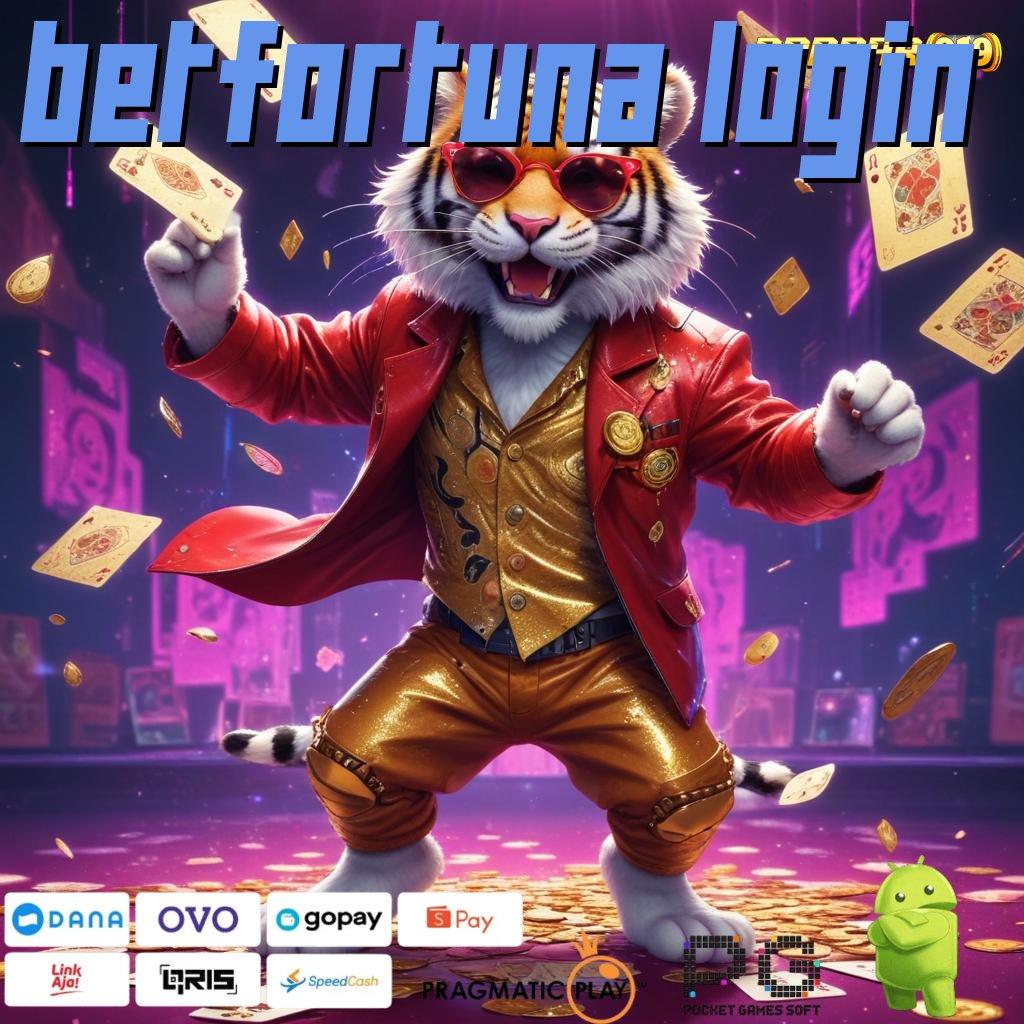 BETFORTUNA LOGIN @ peluang rezeki instan roda bahagia baru