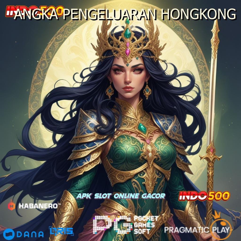 ANGKA PENGELUARAN HONGKONG ➜ dp tanpa potongan idr 20