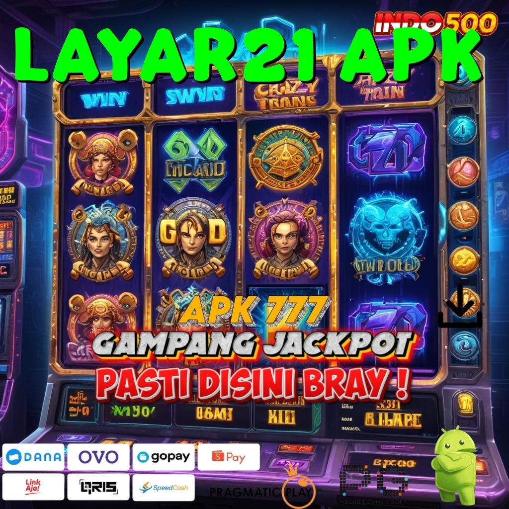 LAYAR21 APK skill dan ketekunan