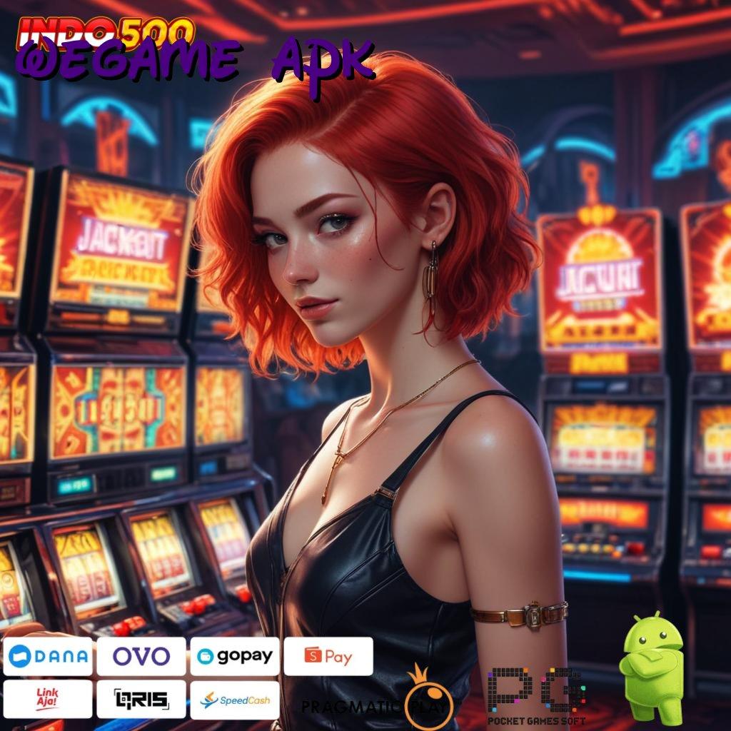 WEGAME APK Versi Baru Spin Jackpot Cepat