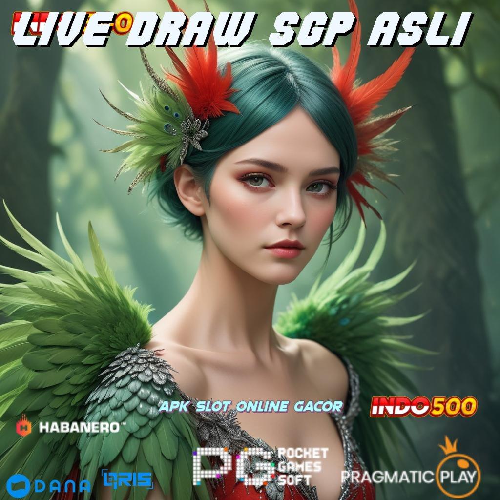 LIVE DRAW SGP ASLI slot gacor mesin baru langsung kaya besar