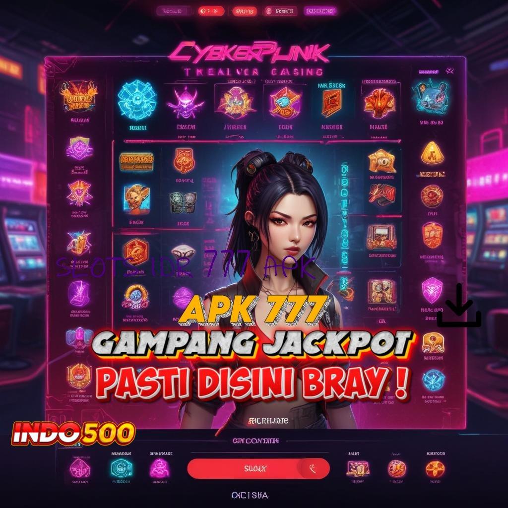 SLOTS IDR 777 APK Akun Demo Slot Pragmatic No Lag