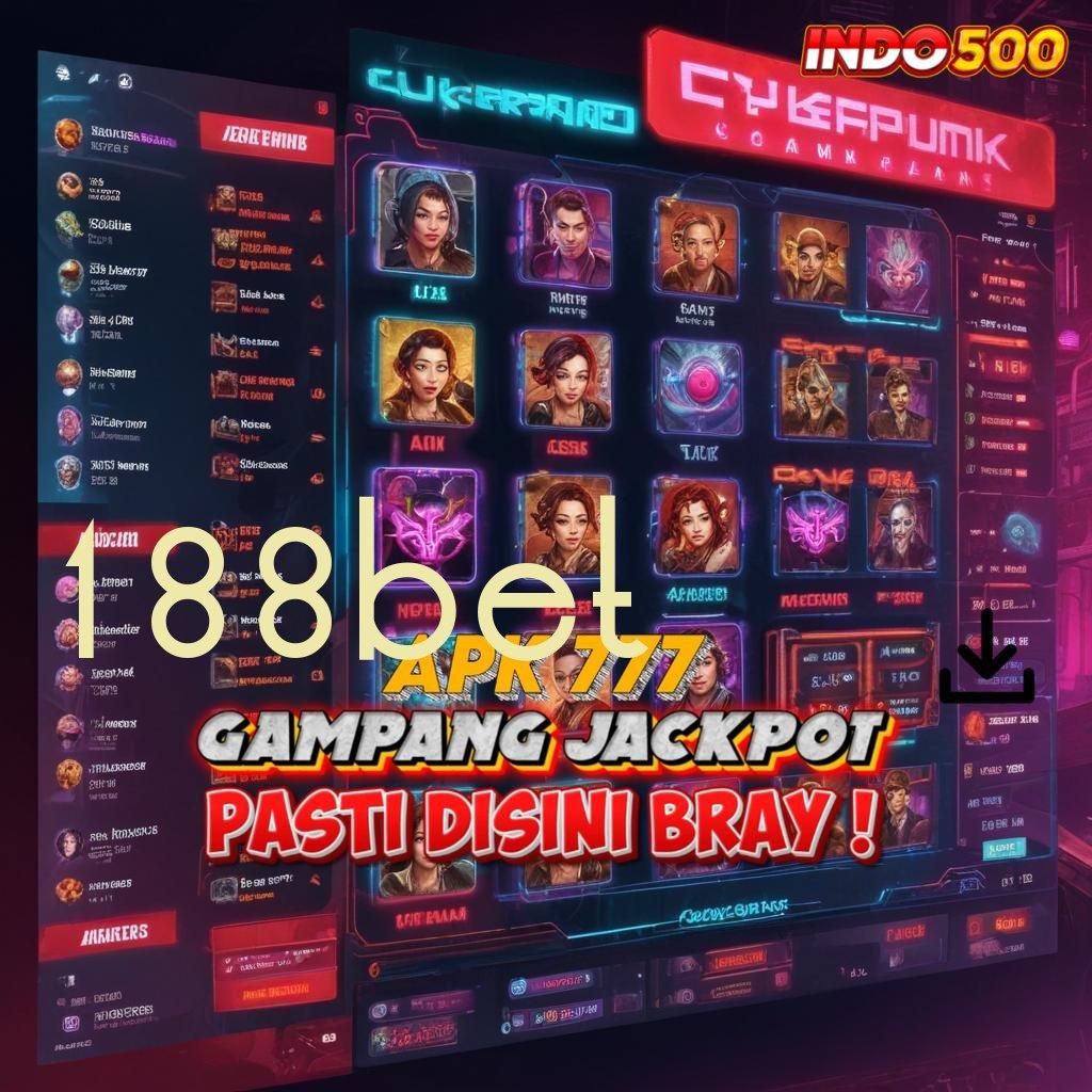 188BET model terbaru nyaman digunakan teknologi baru