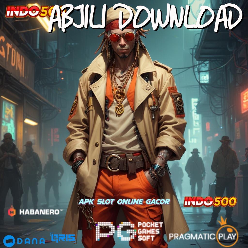 ABJILI DOWNLOAD ➤ Pilihan Game Tanpa Batas Teknologi Sakti