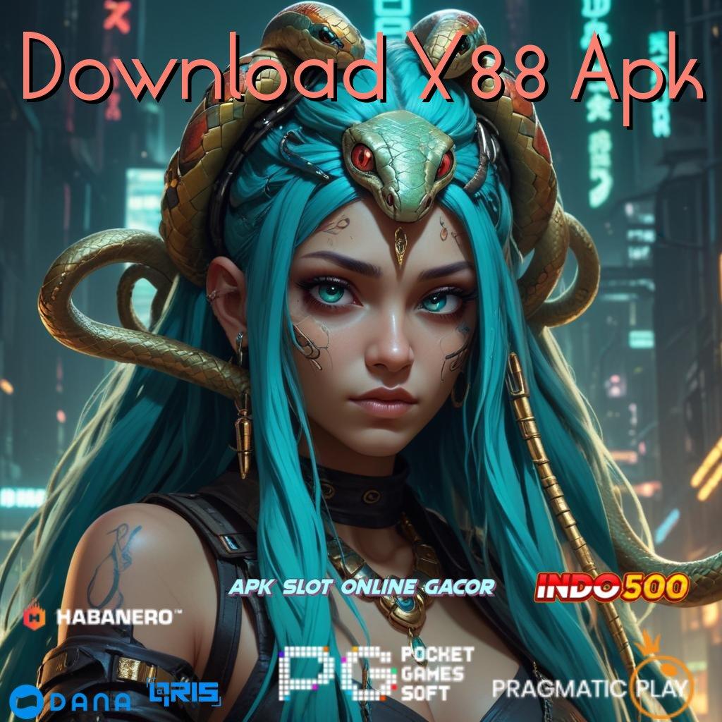 Download X88 Apk