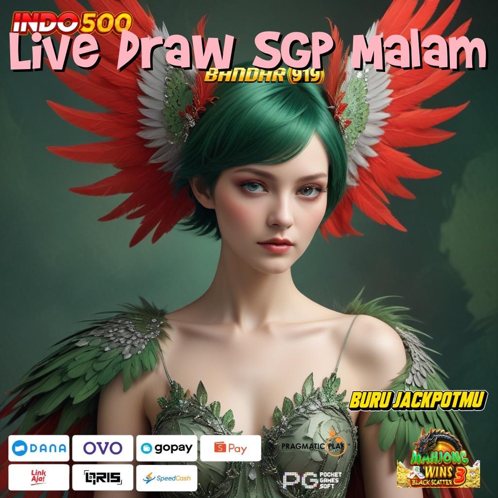 Live Draw Sgp Malam