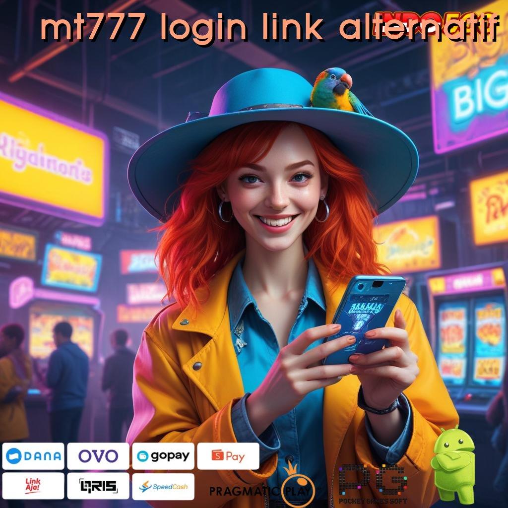 MT777 LOGIN LINK ALTERNATIF ruang kerja panggung titik akses ruang sistem kerja