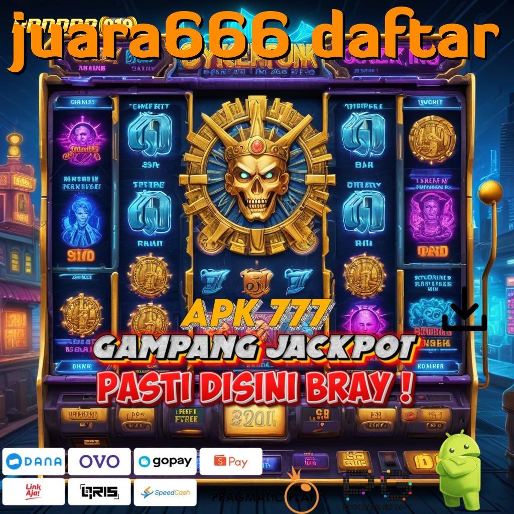 JUARA666 DAFTAR , skill dan keberuntungan portal sampingan penuh profit