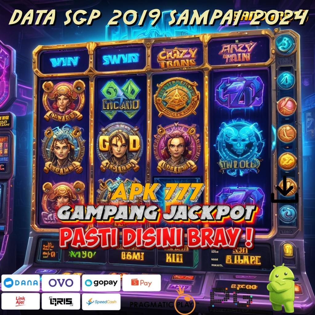 DATA SGP 2019 SAMPAI 2024 # Penarikan Uang Otomatis Cheat Slot Apk Mod Tanpa Batas