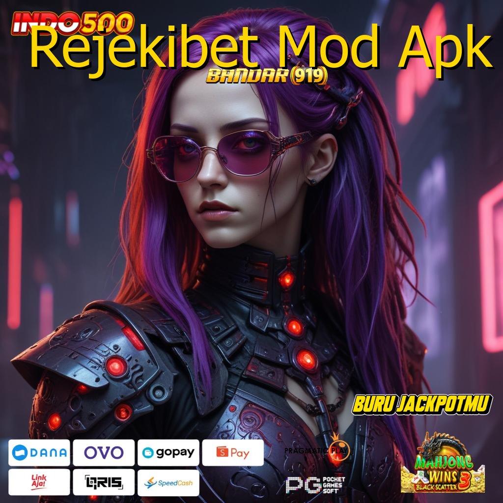 Rejekibet Mod Apk