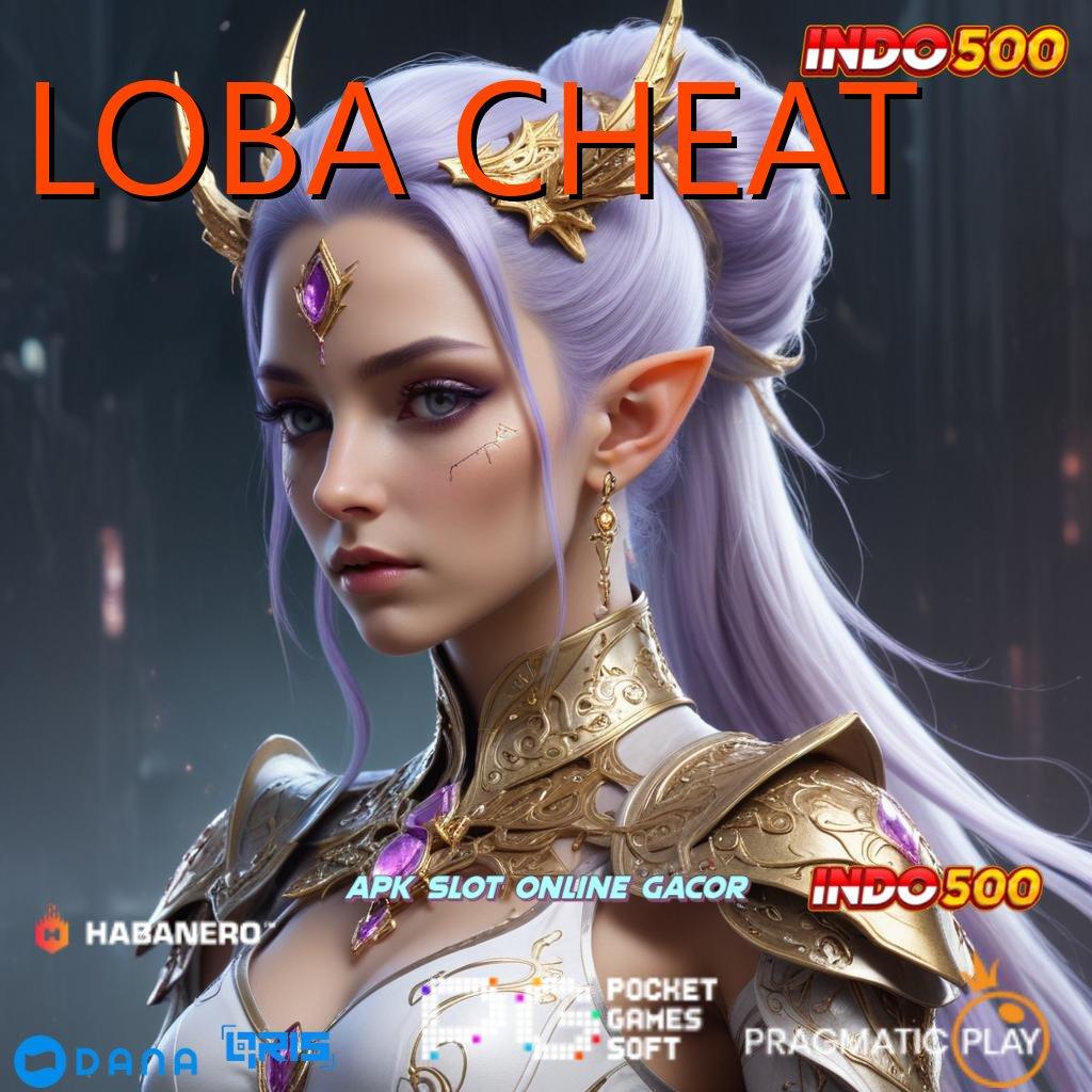 LOBA CHEAT > Auto Bikin Lancar Dalam Berkompetisi