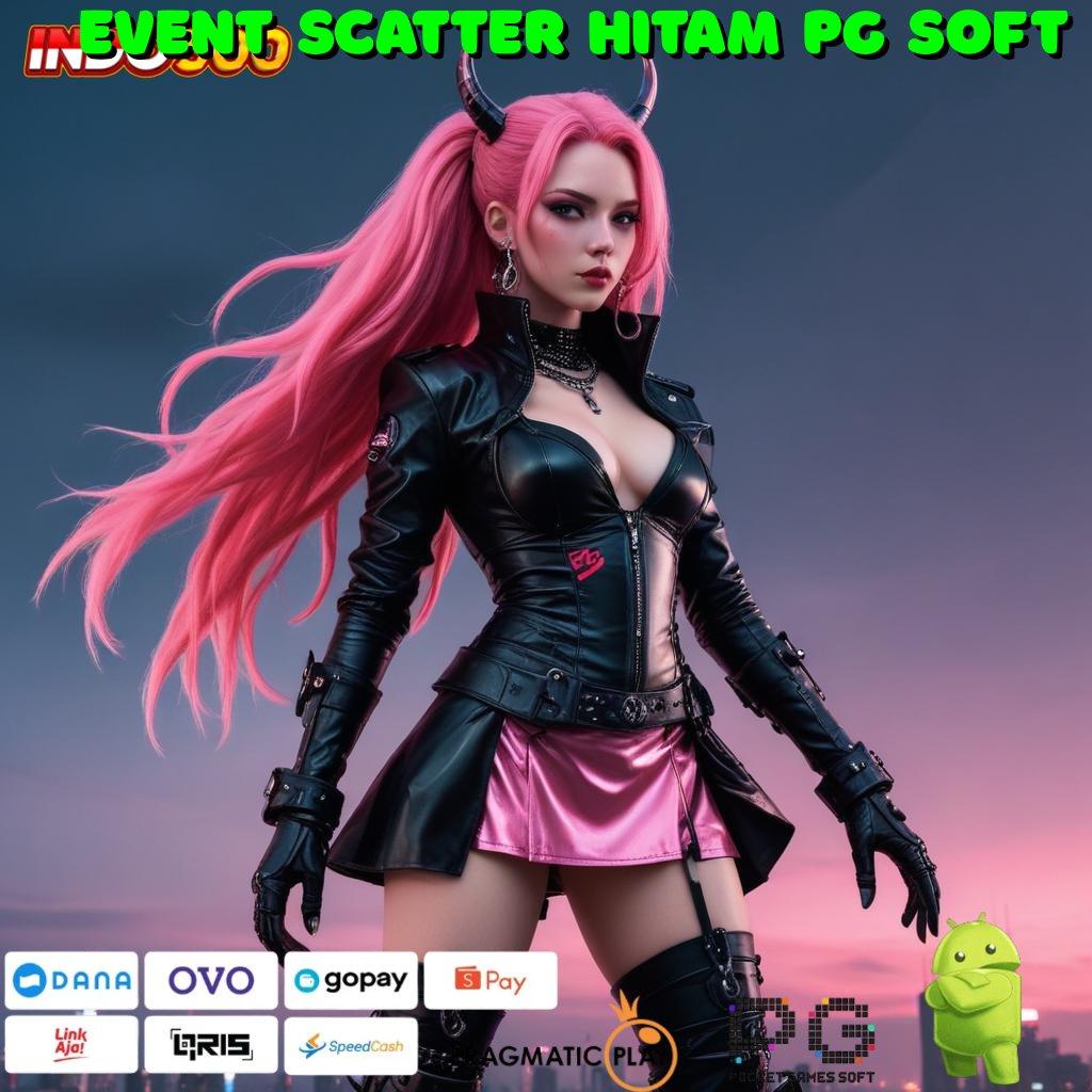 EVENT SCATTER HITAM PG SOFT Spin Bonus Jackpot Android Langsung