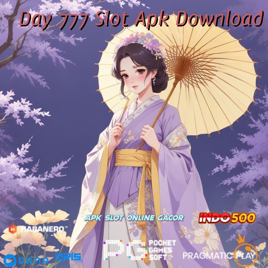 Day 777 Slot Apk Download