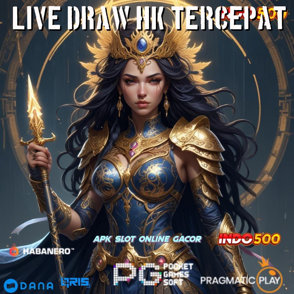 Live Draw Hk Tercepat