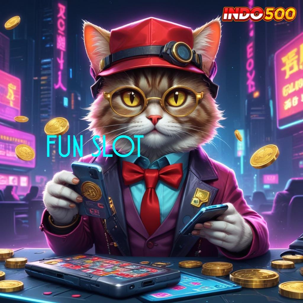 FUN SLOT | untung utama ambisi kesuksesan