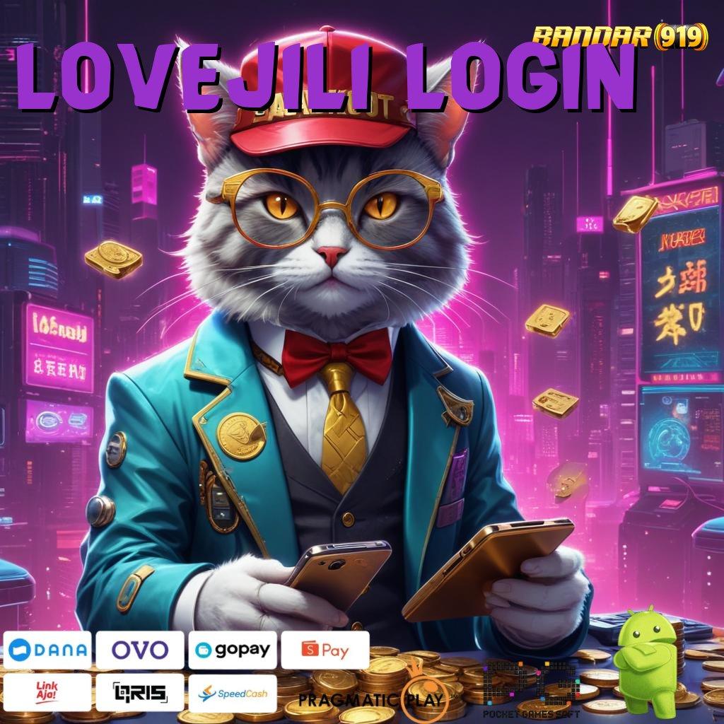 LOVEJILI LOGIN # Download APK Slot Dengan Jackpot Mingguan