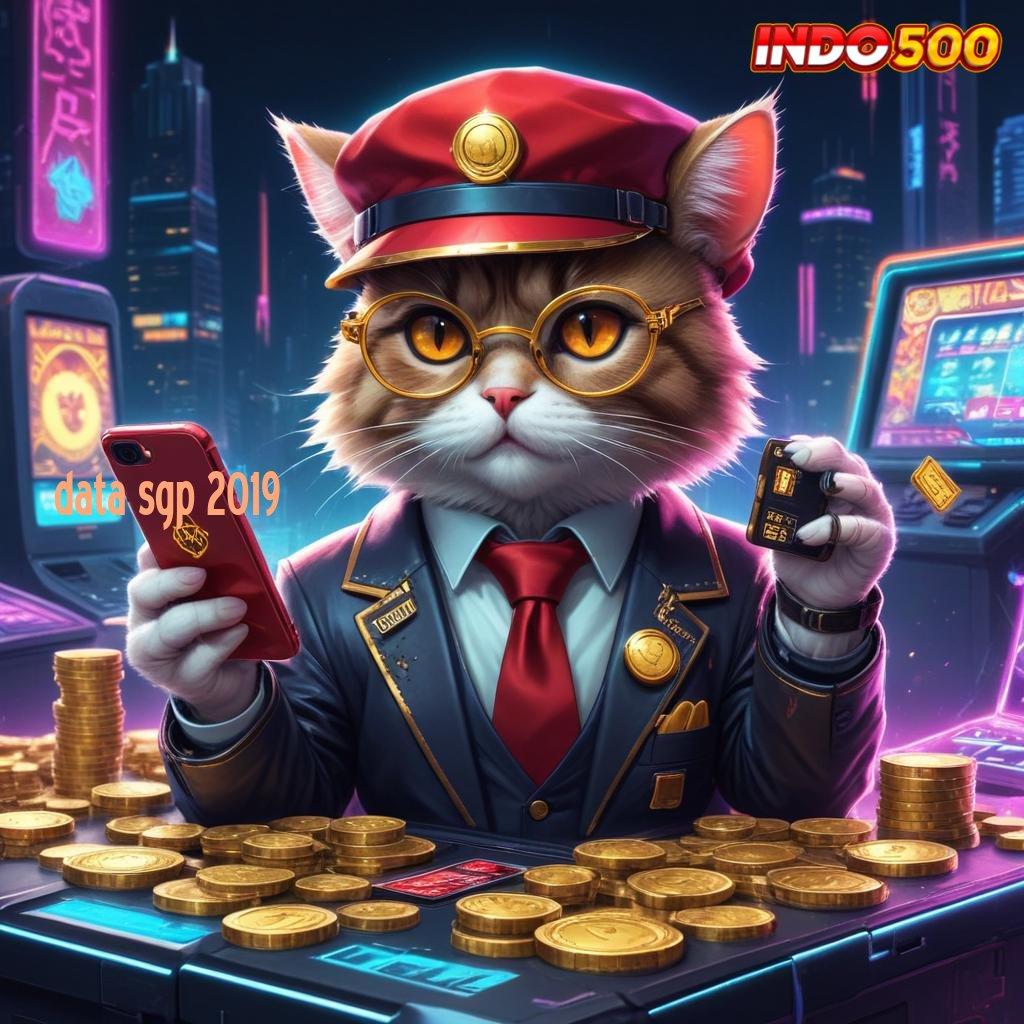 DATA SGP 2019 → Forum Slot Gacor Dengan Banyak Pilihan Bonus