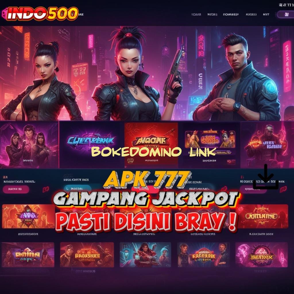 BOKEDOMINO LINK 👉 Spin Misterius Untung Fantastis Dompet Selalu Harmonis