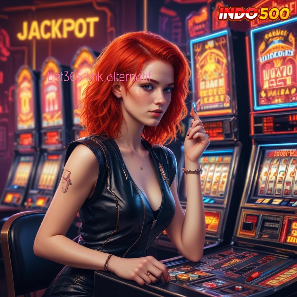 BET365 LINK ALTERNATIF 💫 Tingkatkan Kecepatan Spin dengan Pola Baru