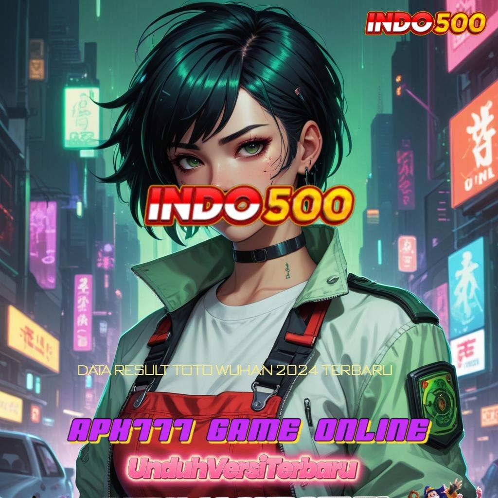 DATA RESULT TOTO WUHAN 2024 TERBARU ⋗ Slot APK Dengan Spin Gampang Download Sekarang