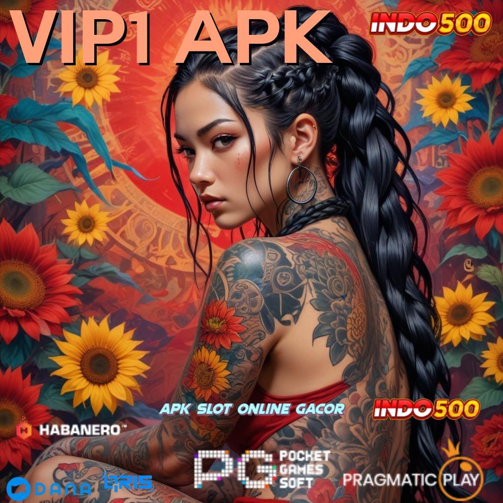 Vip1 Apk