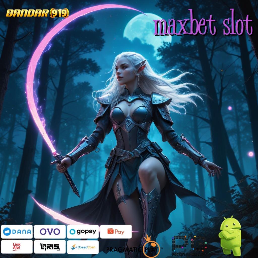 MAXBET SLOT # Wajar Infrastruktur untuk Tempat Kerja Stabil