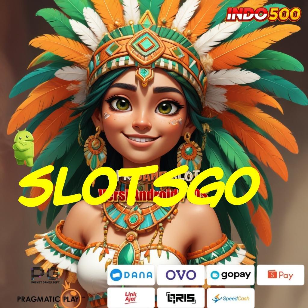 SLOTSGO ➿ Infrastruktur Digital Solusi Kaya Tanpa Ribet