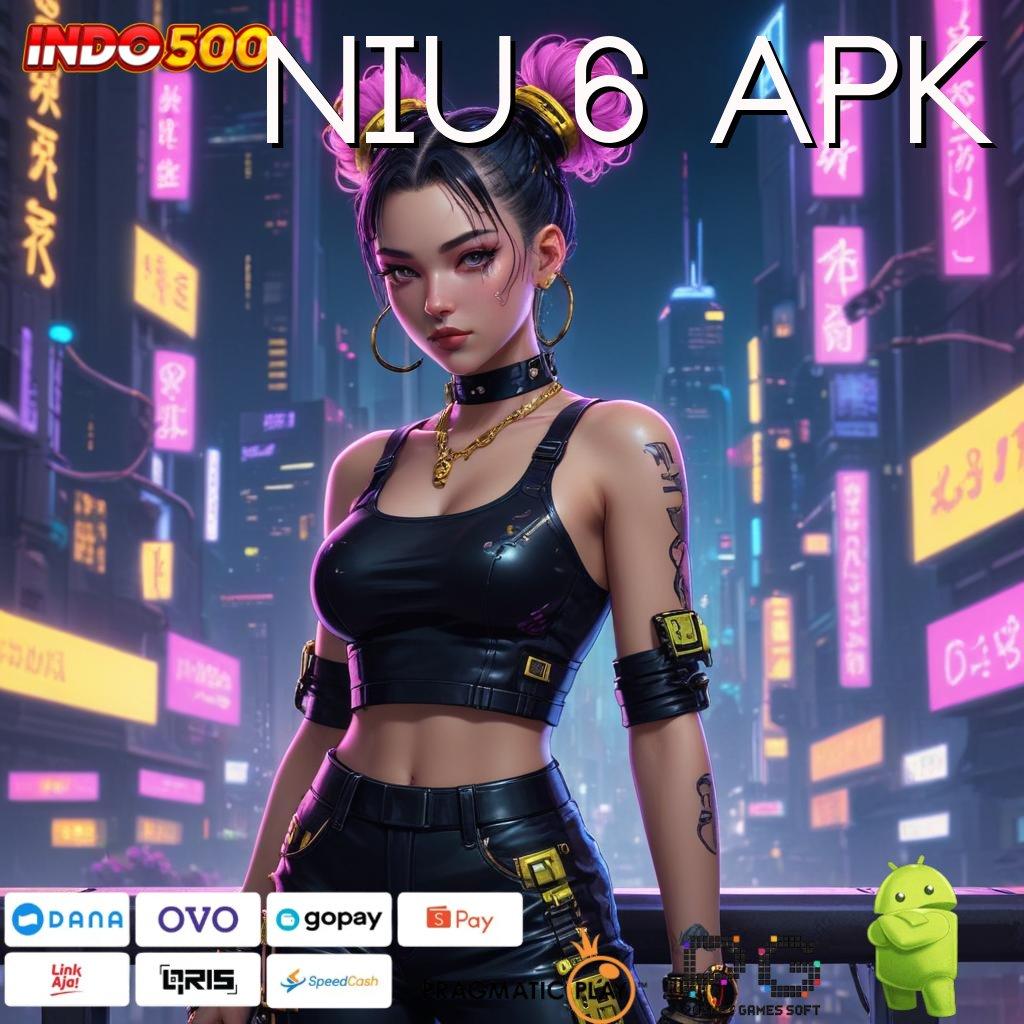 NIU 6 APK Versi Blockchain Apk 4.8 Solusi Teknologi Modern