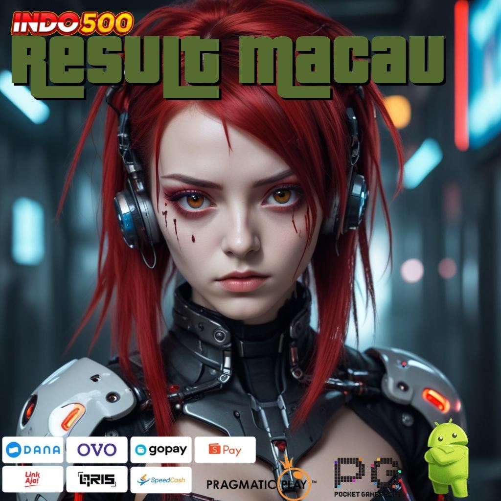 RESULT MACAU teknologi modern pilihan game terlengkap