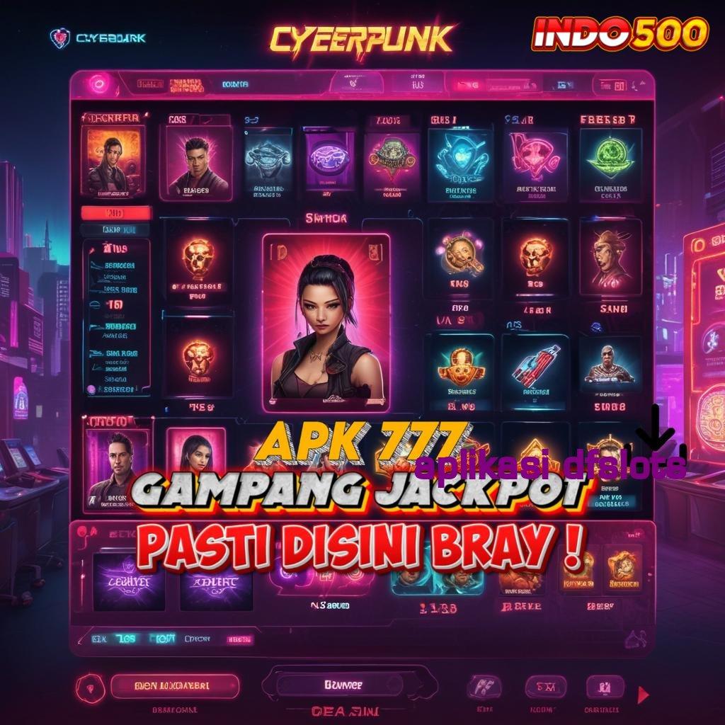 APLIKASI DFSLOTS | situs interaktif dengan layanan prima cepat