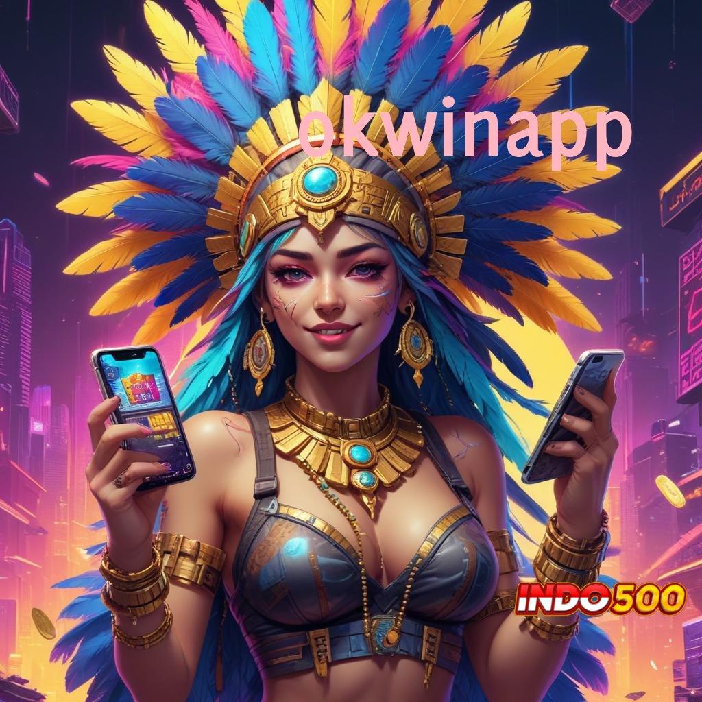 OKWINAPP ® Slot Gacor Modern Pilihan Tepat untuk Pemula Aktif