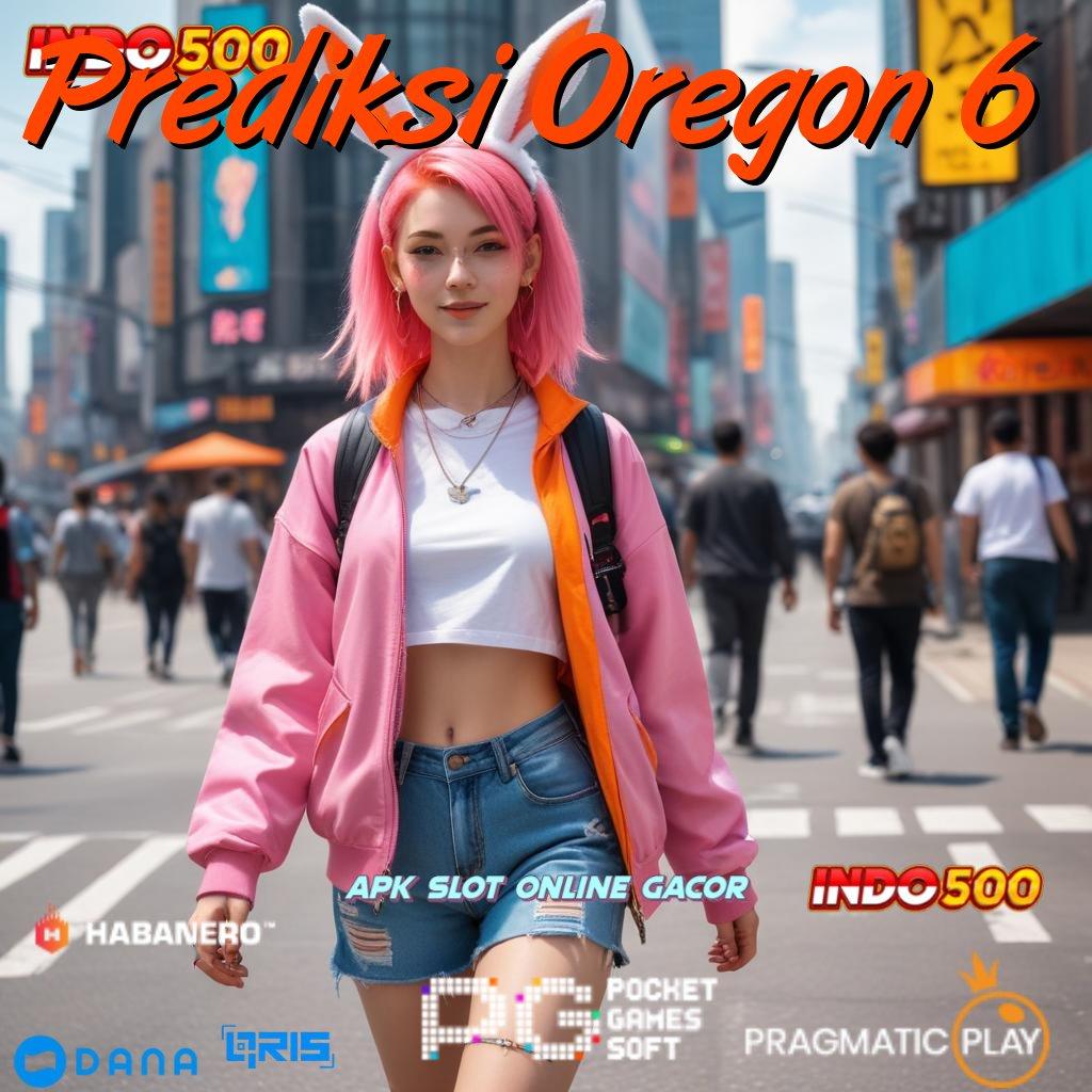 Prediksi Oregon 6